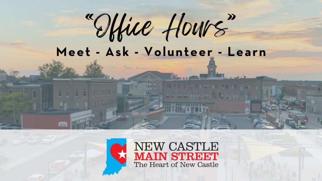 New Castle Main Street Office Hours